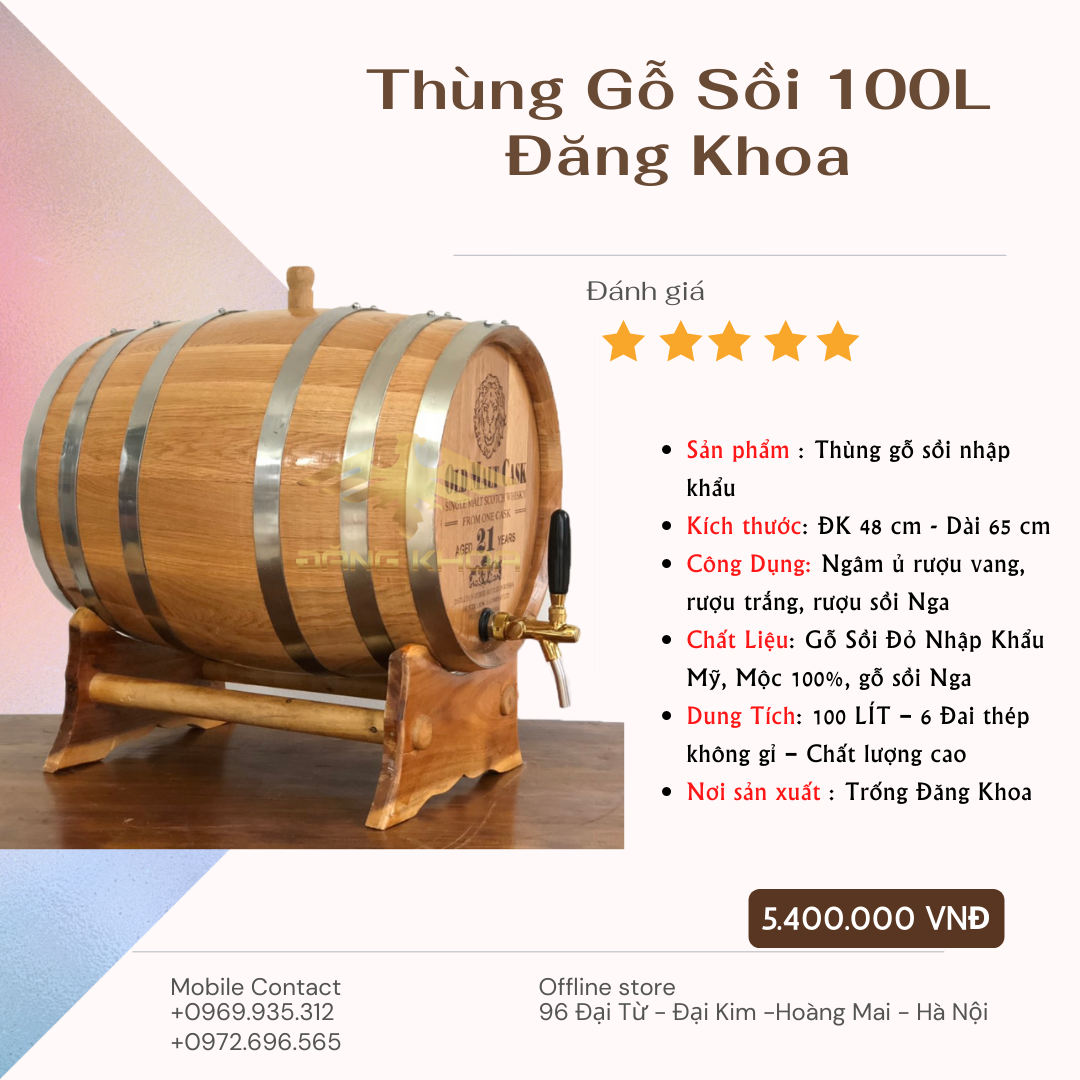 Giá bán của những thùng rượu gỗ sồi có dung tích 50l, 100l, 300l tại Trống Đăng Khoa