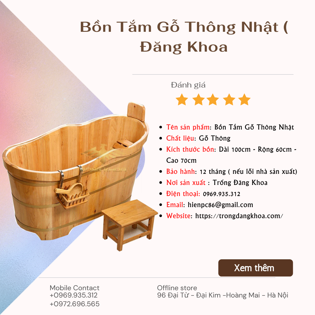 Tìm hiểu về thông tin sản phẩm bồn tắm gỗ Ninh Bình 